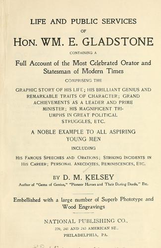 Cover for Life and public services of Hon. Wm. E. Gladstone