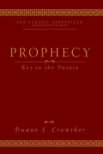 Cover for Prophecy, Key to the Future