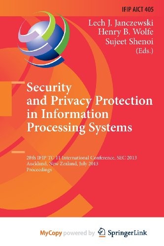 Cover for Security and Privacy Protection in Information Processing Systems