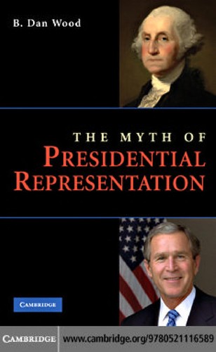 Cover for The myth of presidential representation