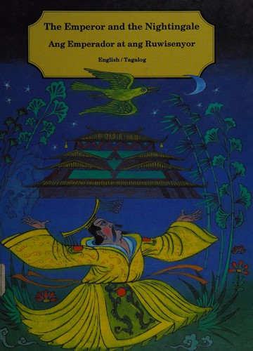 Cover for The Emperor and the Nightingale/Ang Emperador at Ang Ruwisenyor