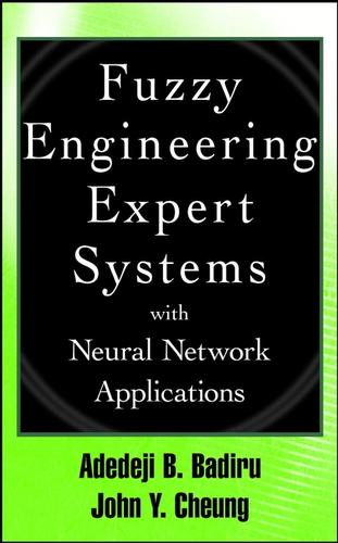 Cover for Fuzzy Engineering Expert Systems with Neural Network Applications