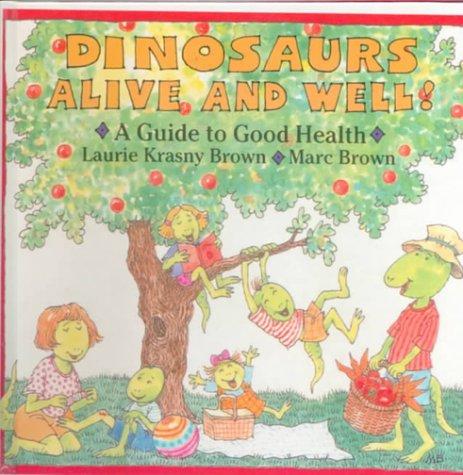 Cover for Dinosaurs Alive and Well!