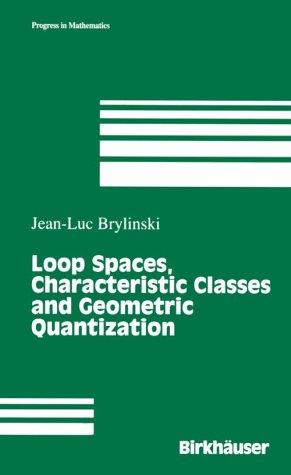 Cover for Loop spaces, characteristic classes, and geometric quantization
