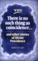 Cover for There is no such thing as coincidence... and other stories of divine providence.