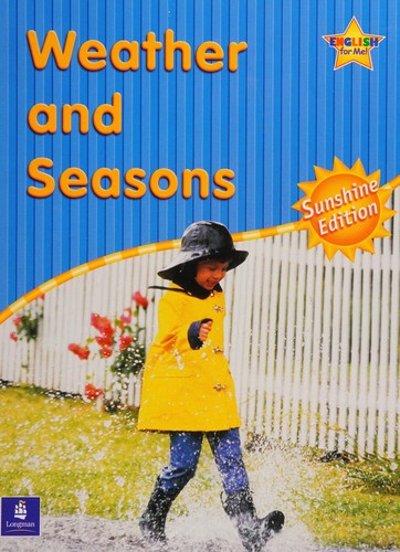 Cover for Weather and Seasons, Second Edition (Scott Foresman ESL Little Books, Kindergarten Level)