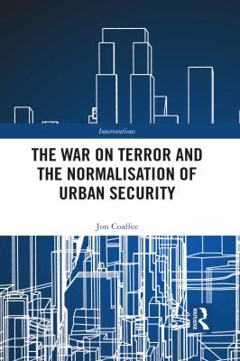 Cover for War on Terror and the Normalisation of Urban Security