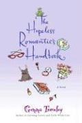 Cover for The Hopeless Romantic's Handbook
