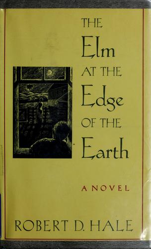 Cover for The elm at the edge of the earth