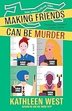 Cover for Making Friends Can Be Murder