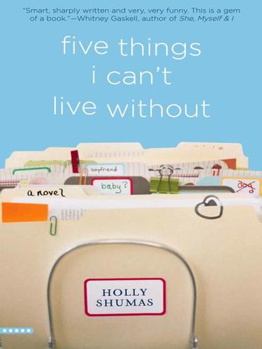 Cover for Five Things I Can't Live Without