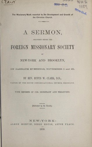 Cover for The missionary work essential to the development and growth of the Christian church