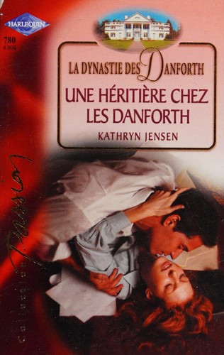 Cover for Une Heritiere Chez Les Danforth