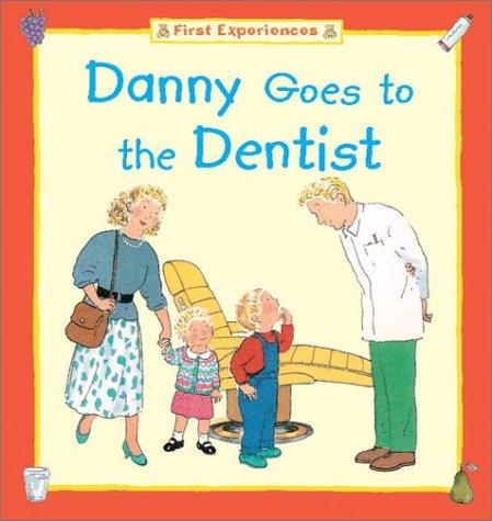 Cover for Danny Goes to the Dentist