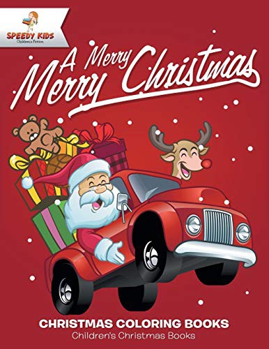 Cover for A Merry Merry Christmas - Christmas Coloring Books | Children's Christmas Books