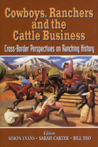 Cover for Cowboys, Ranchers, and the Cattle Business