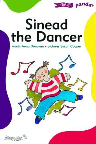 Cover for Sinead the Dancer (O'Brien Pandas)