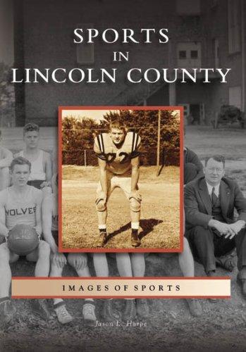 Cover for Sports In Lincoln County, NC (Images of Sports)