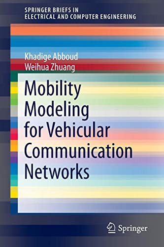 Cover for Mobility Modeling for Vehicular Communication Networks