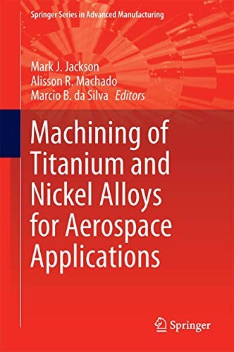Cover for Machining of Titanium and Nickel Alloys for Aerospace Applications
