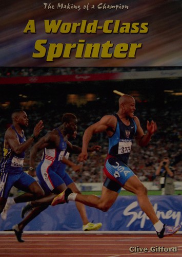 Cover for A world-class sprinter