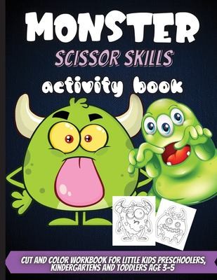 Cover for Monster Scissor Skills Activity Book