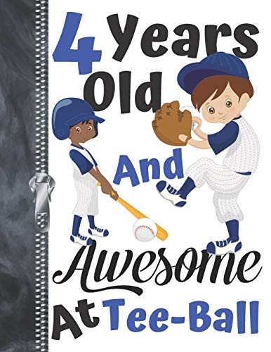 Cover for 4 Years Old And Awesome At Tee-Ball