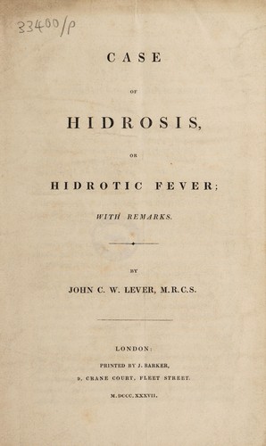 Cover for Case of hidrosis, or hidrotic fever; with remarks