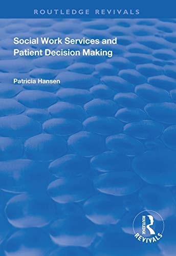 Cover for Social Work Services and Patient Decision Making