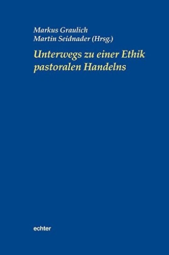 Cover for Unterwegs zu einer Ethik pastoralen Handelns