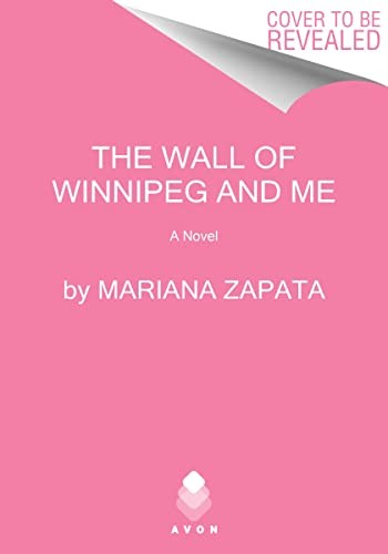 Cover for The Wall of Winnipeg and Me