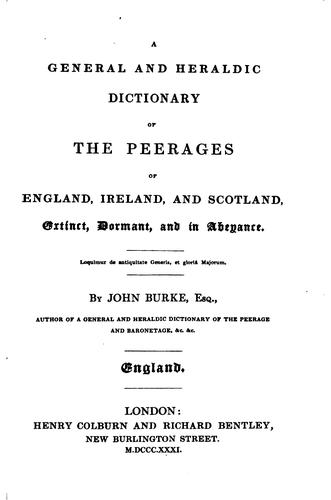 Cover for A general and heraldic dictionary of the peerages of England, Ireland, and Scotland