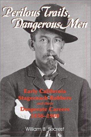 Cover for Perilous Trails, Dangerous Men