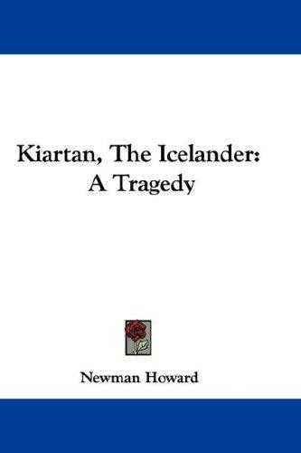 Cover for Kiartan, The Icelander