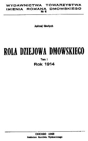 Cover for ROLA DZIEJOWJA DMOWSKIECO