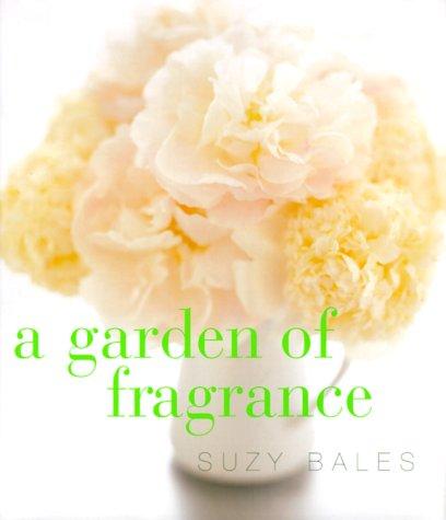 Cover for A Garden of Fragrance