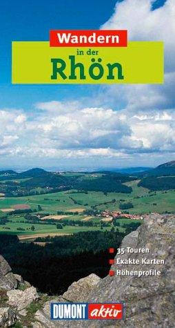 Cover for Wandern in der Rhön. DuMont aktiv. 35 Touren. Exakte Karten. Höhenprofile.