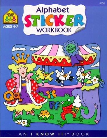 Cover for Alphabet Sticker Workbook (An I Know It! Book : Ages 4-7)