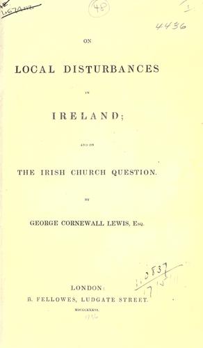 Cover for The Irish problem, as viewed by a citizen of the empire.  On local disturbances in Ireland; and on the Irish church question.
