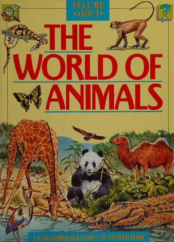 Cover for World of Animals (Tell Me About)