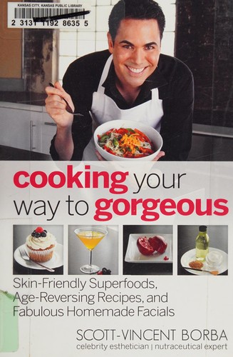Cover for Cooking your way to gorgeous