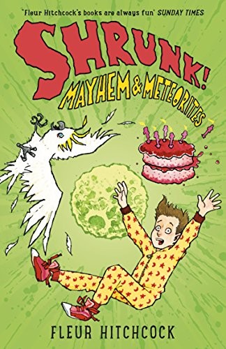 Cover for Mayhem and Meteorites (A Shrunk! Adventure)