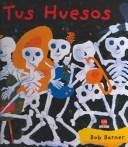 Cover for Tus Huesos / Dem Bones (Sm Saber / Sm Know)