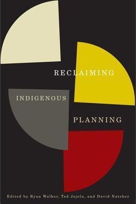 Cover for Reclaiming Indigenous planning