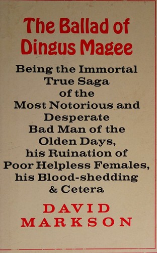 Cover for The ballad of Dingus Magee