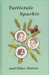 Cover for Tattletale Sparkie, and other stories