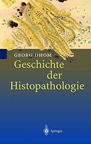 Cover for Geschichte der Histopathologie
