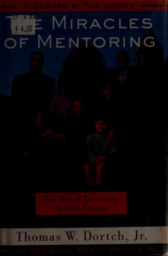 Cover for The miracles of mentoring