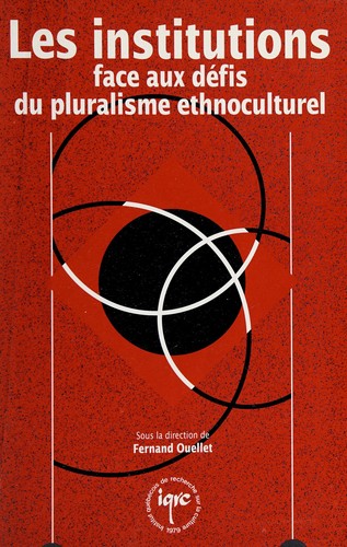 Cover for Les institutions face aux défis du pluralisme ethnoculturel