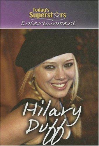Cover for Hilary Duff (Today's Superstars: Entertainment)